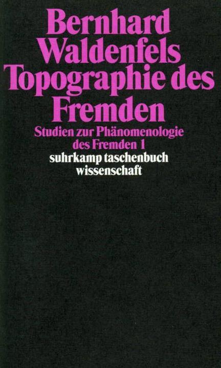 Immagine prodotto Studien zur Phänomenologie des Fremden 1. Topographie des Fremden (Tedesco, Bernhard Waldenfels, 1997)