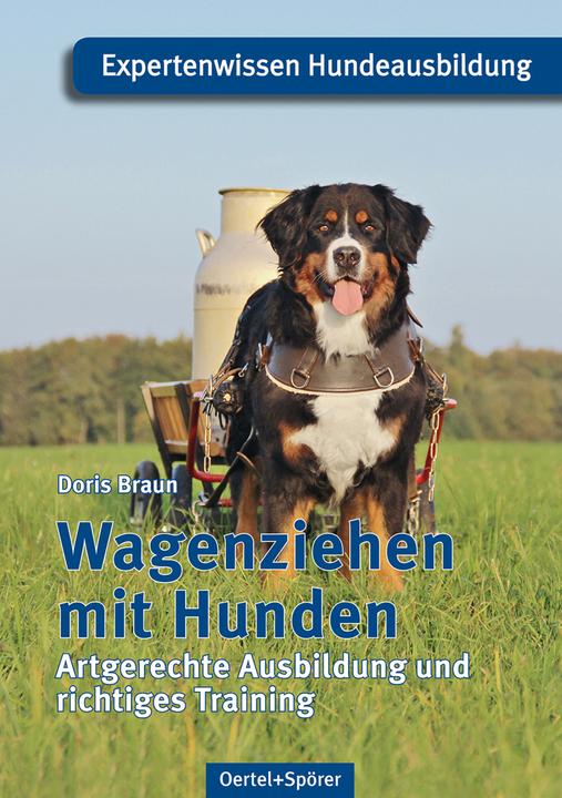 Produktbild Wagenziehen mit Hunden (Deutsch, Doris Braun, 2014)