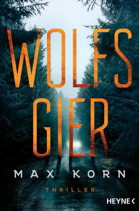Wolfsgier (Allemand, Max Korn, 2024)