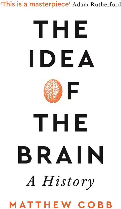 Produktbild The Idea of the Brain (Englisch, Matthew Cobb, 2021)