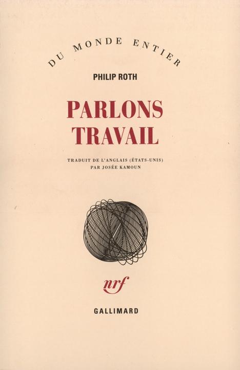Actual product image Parlons travail (French, Roth Philip, 2004)