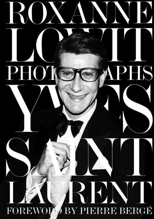 Produktbild Yves Saint Laurent (Englisch, Roxanne Lowit, Pierre Bergé, 2020)
