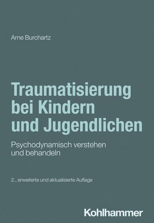 Actual product image Traumatisierung bei Kindern und Jugendlichen (German, Burchartz, Arne, 2024)