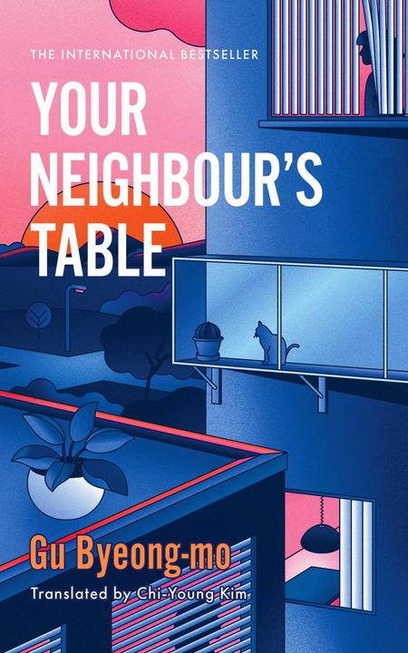 Immagine prodotto Your Neighbour's Table (Inglese, Gu Byeong-mo, Chi-Young Kim, 2024)