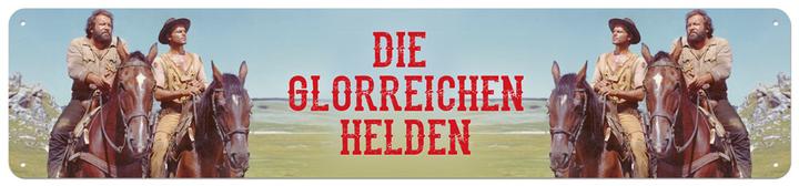 Blechschild Die glorreichen Helden (46 x 10 cm)