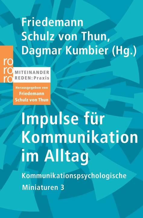 Actual product image Impulse für Kommunikation im Alltag (German, Dagmar Kumbier, Friedemann Schulz of Thun, Dina Barghaan, 2010)