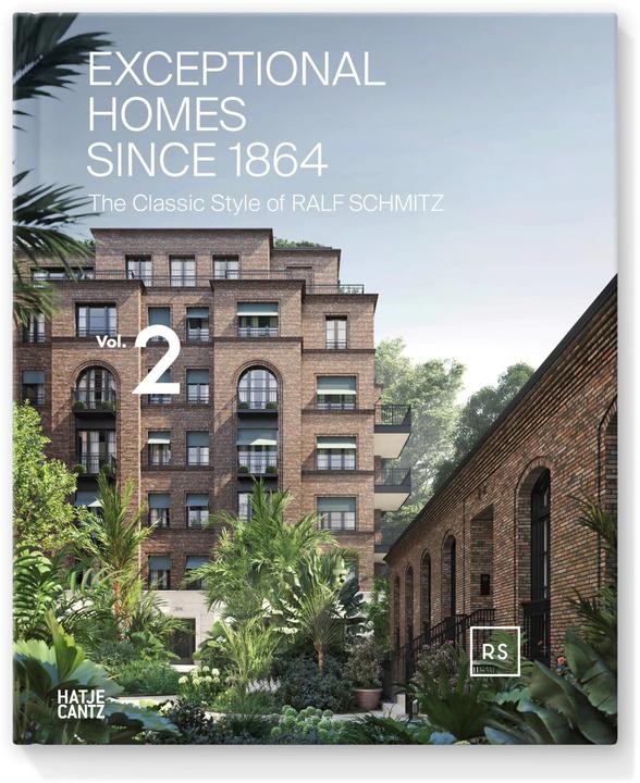Produktbild Exceptional Homes Since 1864 (Deutsch, Englisch, Ralf Schmitz, Iris Rodriguez, Tanja Pabelick, Bettina Schneuer, André Michel Wyst, Axel Martin Schmitz, Florian Siebeck, Rainer Haubrich, 2023)