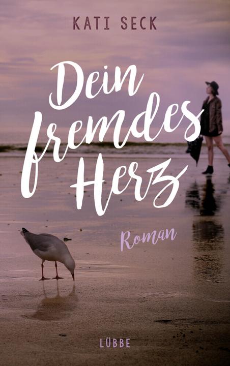 Produktbild Dein fremdes Herz (Deutsch, Kati Seck, 2019)