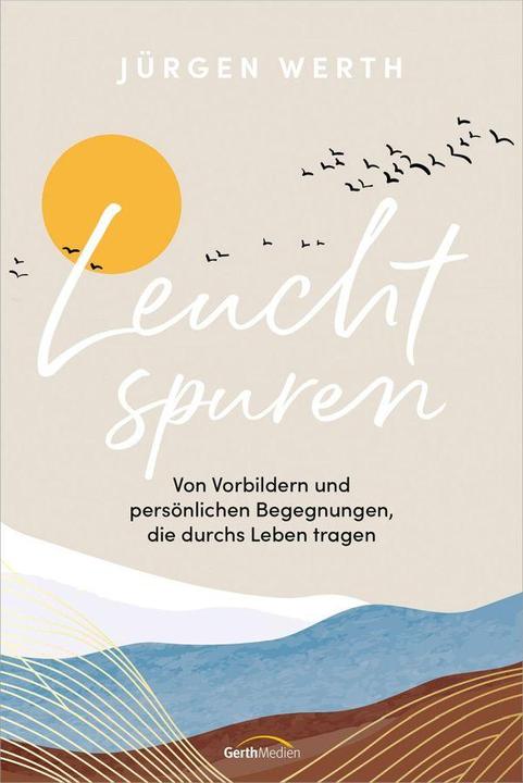 Actual product image Leuchtspuren (German, Jürgen Werth, 2024)