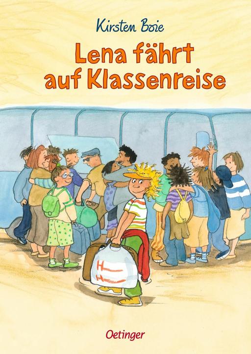 Produktbild Boie:Lena fährt auf Klassenreise (Deutsch, Kirsten Boie, 2021)