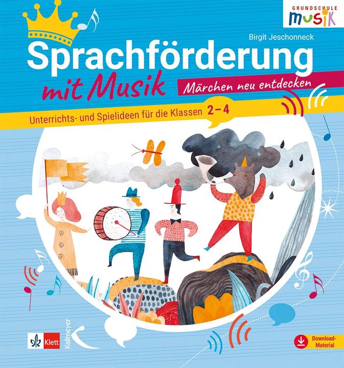 Actual product image Sprachförderung mit Musik - Märchen neu entdecken (German, Birgit Jeschonneck, 2023)