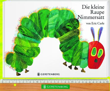 Produktbild Die kleine Raupe Nimmersatt (Deutsch, Eric Carle, 1998)