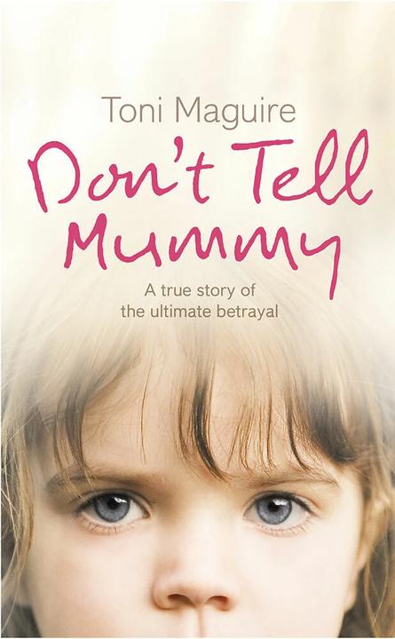 Actual product image Don't Tell Mummy (English, Toni Maguire, 2007)