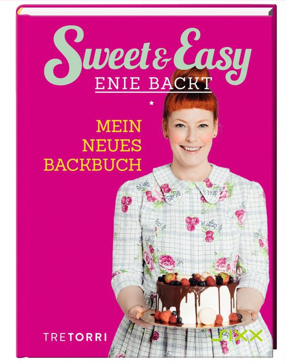 Produktbild Sweet & Easy - Enie backt, Band 6 (Deutsch, Enie van de Meiklokjes, Ralf Frenzel, 2020)