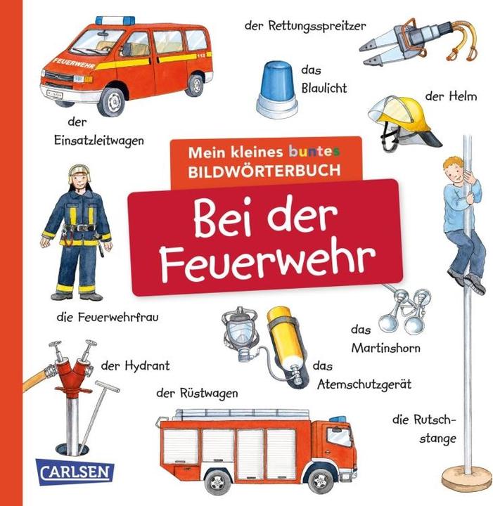 Immagine prodotto Mein kleines buntes Bildwörterbuch: Bei der Feuerwehr (Tedesco, Gisela Fuhrmann, 2023)