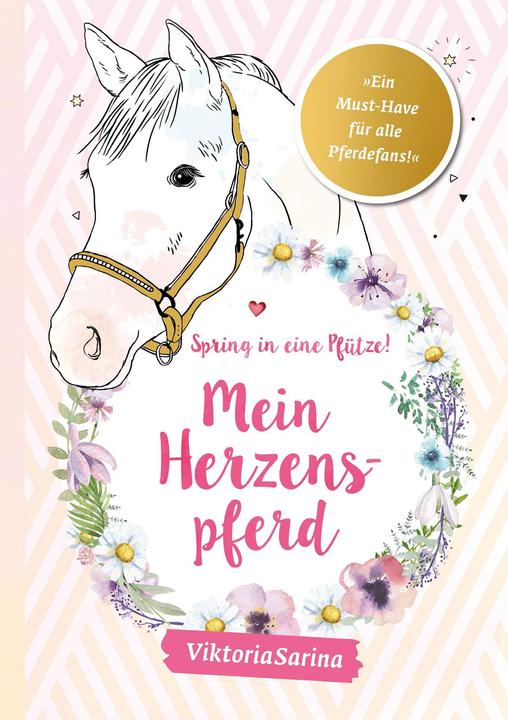 Produktbild Spring in eine Pfütze! Mein Herzenspferd (Deutsch, Viktoriasarina, 2020)