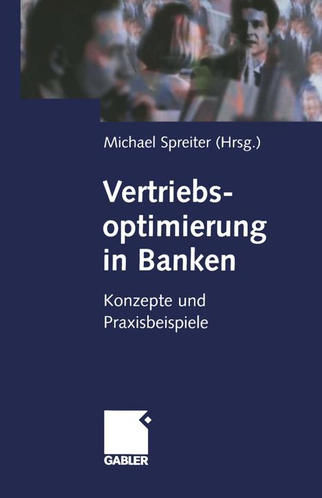Produktbild Vertriebsoptimierung in Banken (Michael Spreiter, 2012)