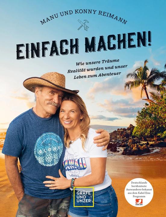 Actual product image Manu und Konny Reimann: Einfach machen (German, Franziska Wanninger, Manuela Reimann, Konny Reimann, 2023)