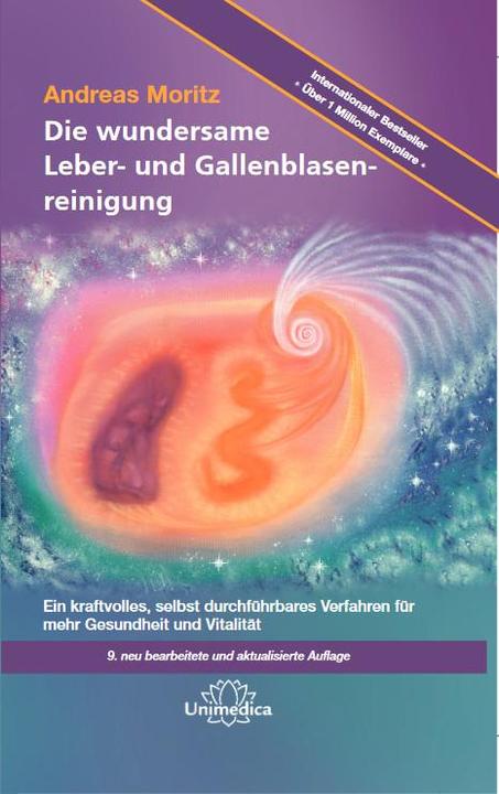 Actual product image Die wundersame Leber- und Gallenblasenreinigung (German, Andreas, Moritz, 2016)