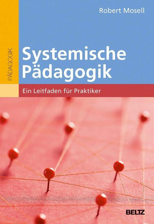 Actual product image Systemische Pädagogik (German, Robert Mosell, 2016)