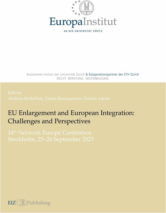 Produktbild EU Enlargement and European Integration: Challenges and Perspectives (Englisch, Tobias Baumgartner, Andreas Kellerhals, Fatlum Ademi, 2024)