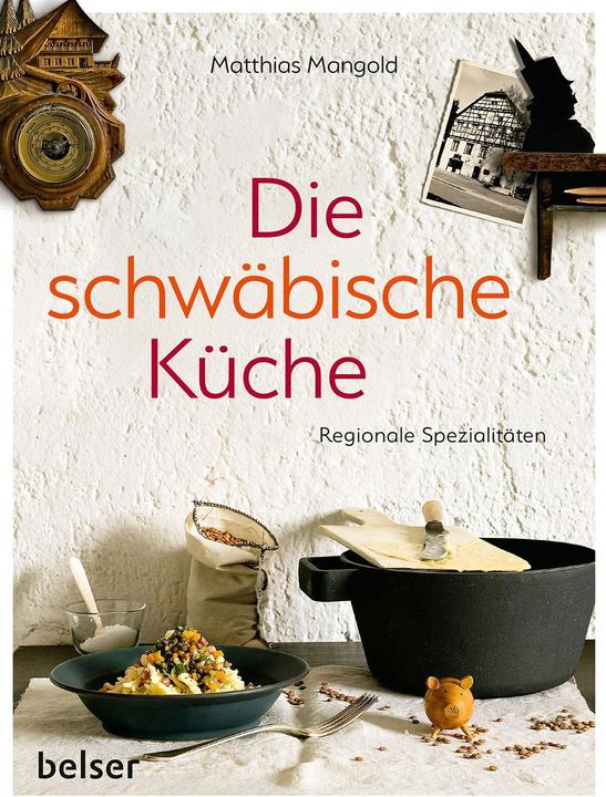 Produktbild Belser Die schwäbische Küche (Deutsch, Matthias F. Mangold, 2021)
