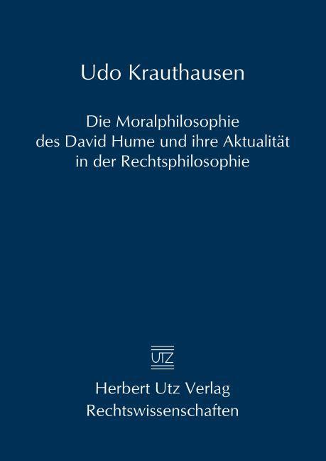 Actual product image Die Moralphilosophie des David Hume und ihre Aktualität in der Rechtsphilosophie (Udo Krauthausen, 2015)
