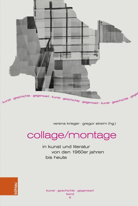 Produktbild Collage/Montage dans l'art et la littérature (Französisch, Verena Krieger, Gregor Streim, 2024)