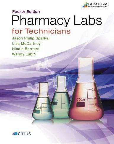 Pharmacy Labs for Technicians (English, Nicole Barriera, Wendy Lubin, Lisa McCartney, Jason Philip Sparks, 2020)