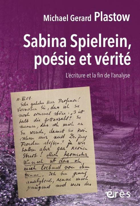 Produktbild Sabina Spielrein, poésie et vérité (Französisch, Plastow Michael Gérard, 2021)