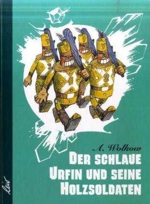 Produktbild Der schlaue Urfin und seine Holzsoldaten (Deutsch, Alexander Wolkow, 2011)