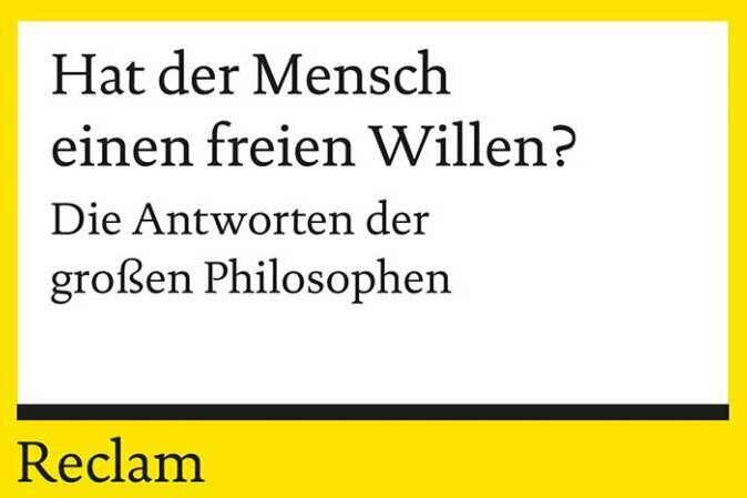 Produktbild Hat der Mensch einen freien Willen? (Deutsch, Helmut Schneider, Uwe an der Heiden, 2007)