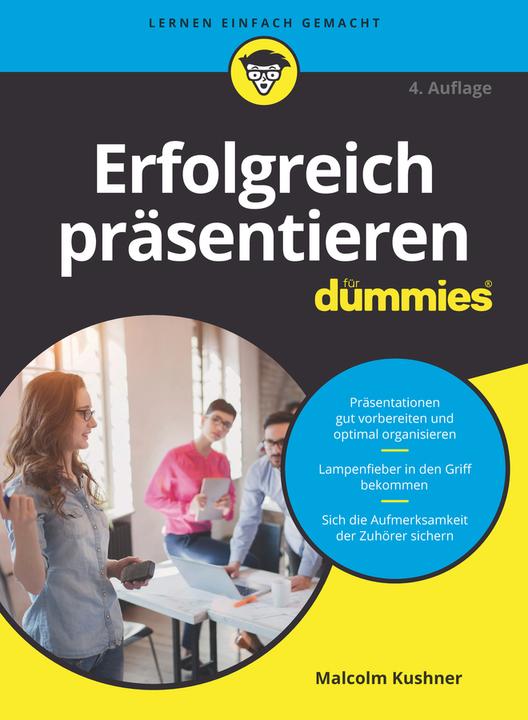 Actual product image Erfolgreich präsentieren für Dummies (German, Malcolm Kushner, 2019)