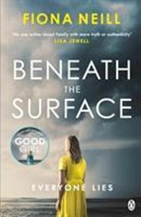 Beneath the Surface (Englisch, Fiona Neill, 2020)