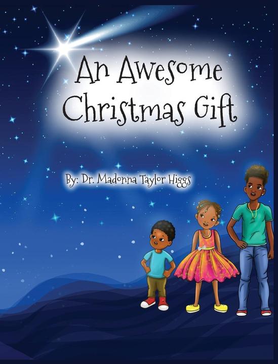 An Awesome Christmas Gift (English, Madonna Taylor Higgs, 2021)