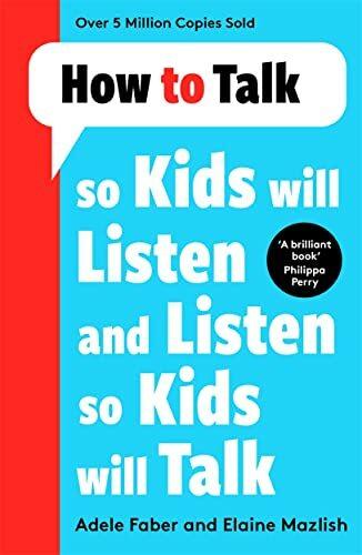 Image du produit How to Talk so Kids Will Listen and Listen so Kids Will Talk (Anglais, Elaine Mazlish, Adele Faber, 2022)