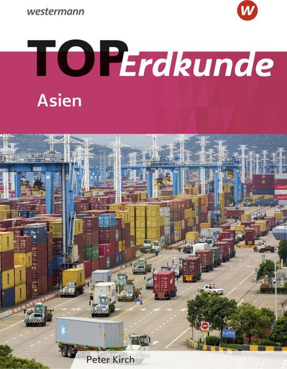 Produktbild Topographische Arbeitshefte: TOP Erdkunde Asien (Deutsch, Peter Kirch, 1994)