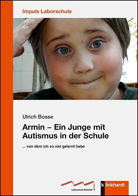 Immagine prodotto Armin – Ein Junge mit Autismus in der Schule (Tedesco, Ulrich Bosse, 2020)
