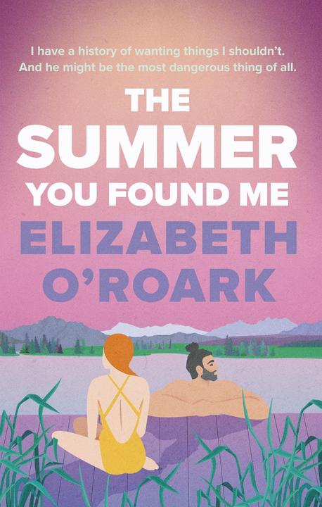 Produktbild The Summer You Found Me (Englisch, Elizabeth O'Roark, 2024)