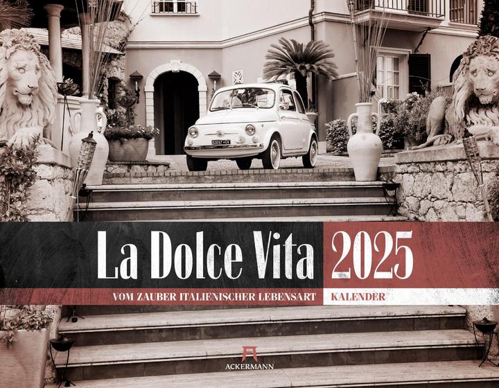 Image du produit La Dolce Vita - Calendrier de l'art de vivre italien 2025 (54 x 42 cm, Couverture rigide, Allemand)