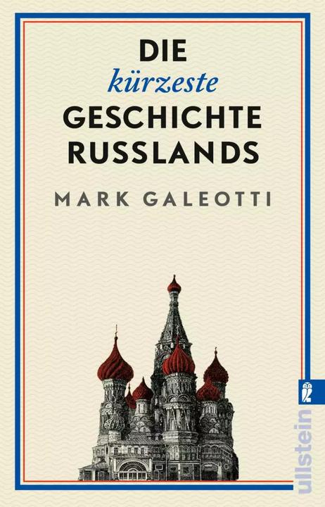 Image du produit Die kürzeste Geschichte Russlands (Allemand, Stephan Pauli, Mark Galeotti, 2022)