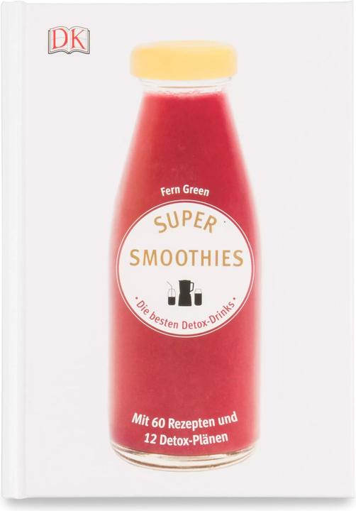Image du produit Super Smoothies - Die besten Detox-Drinks (Allemand, Vert lointain, 2016)