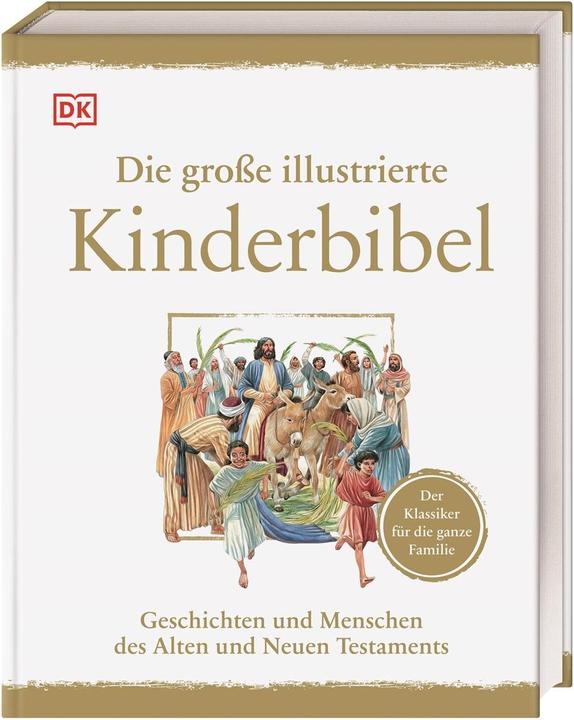 Actual product image Die grosse illustrierte Kinderbibel (German, Peter (Illustrator), Claude-Bernard Costecalde, Dennis, 2018)