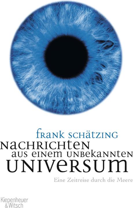 Immagine prodotto Nachrichten aus einem unbekannten Universum (Tedesco, Frank Schätzing, 2006)
