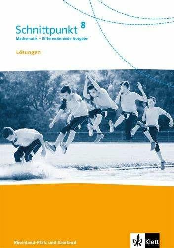 Immagine prodotto Schnittpunkt Mathematik 8. Lösungen Klasse 8. Differenzierende Ausgabe Rheinland-Pfalz (Tedesco, Casa editrice Ernst Klett, 2018)