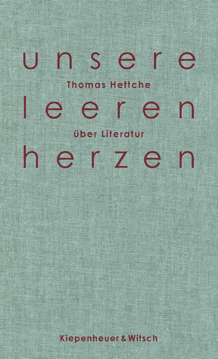 Produktbild Unsere leeren Herzen (Deutsch, Thomas Hettche, 2017)