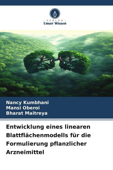 Image du produit Entwicklung eines linearen Blattflächenmodells für die Formulierung pflanzlicher Arzneimittel (Allemand, Bharat Maitreya, Nancy Kumbhani, Mansi Oberoi, 2023)