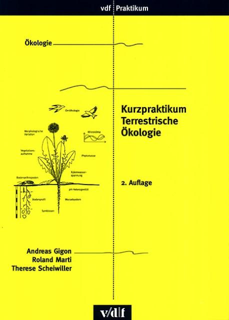 Immagine prodotto Breve corso pratico Ecologia terrestre (Tedesco, Gigon, Teresa, Roland/Scheiwiller, Andreas/Marti, 2004)