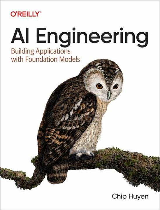 Produktbild AI Engineering (Englisch, Chip Huyen, 2025)