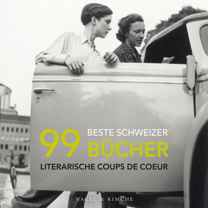 Actual product image 99 best Swiss books (German, Christine Lötscher, 2020)